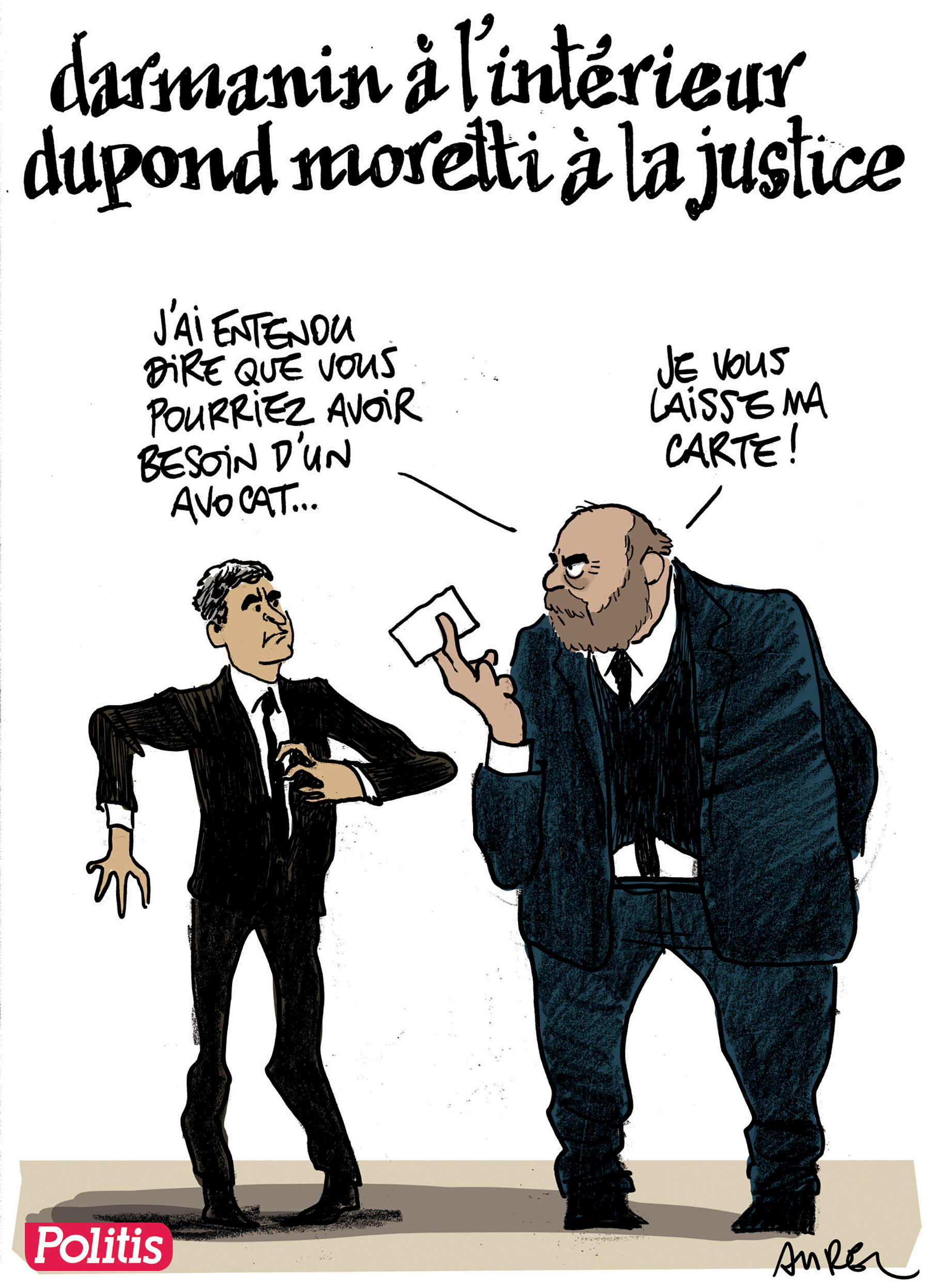 Les Dessins De La Semaine D Aurel Darmanin Dupond Moretti Et Castex