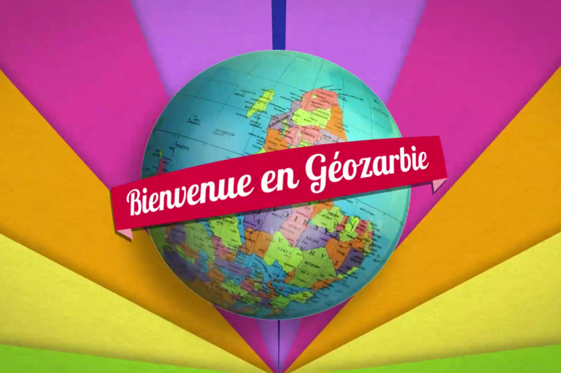 Le conseil de la semaine : « Bienvenue en Géozarbie »