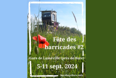 5-11 septembre : contre Cigéo, la Fête des barricades à Luméville