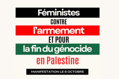 8 octobre : manifestation féministe pour la « fin du génocide en Palestine »