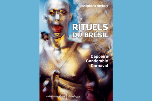 « Rituels du Brésil », une initiation par l’image